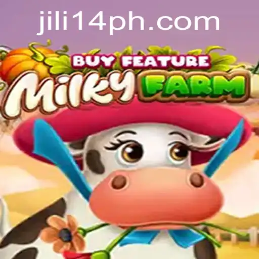MilkyFarmBuyFeature: A Captivating Adventure in the World of Jili14
