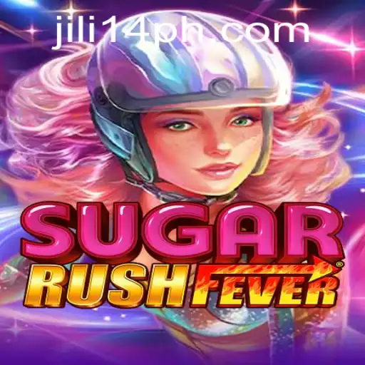 Unveiling the Thrills of SugarRushFever with jili14